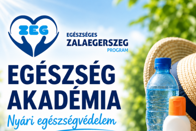 Egészség Akadémia – Nyári egészségvédelem