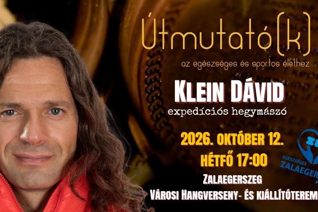 Útmutató(k) az egészséges és sportos élethez – Klein Dávid Zalaegerszegen!
