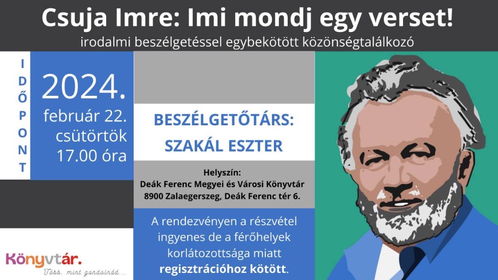 Imi, mondj egy verset! – Csuja Imre estje Zalaegerszegen  