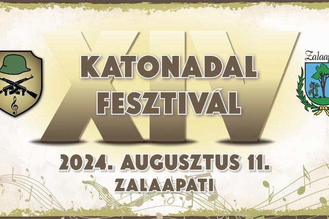 Katonadal fesztivl 2024 Zalaapti