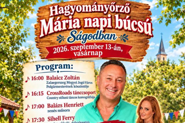 Hagyományőrző Mária napi búcsú Ságodban