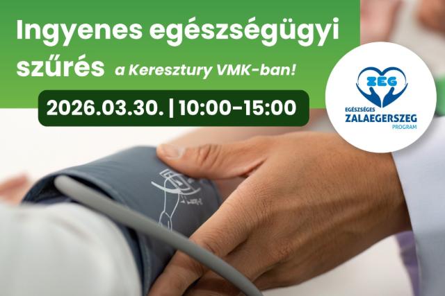 Lakossági szűrőnapot tartanak a Keresztury művelődési központban