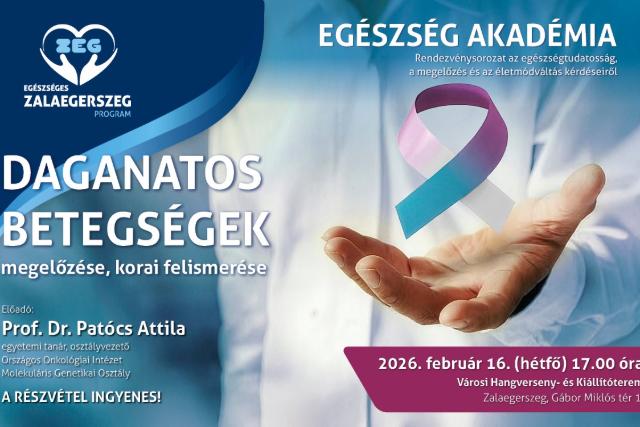 Egészség Akadémia – Prof. Dr. Patócs Attila előadása
