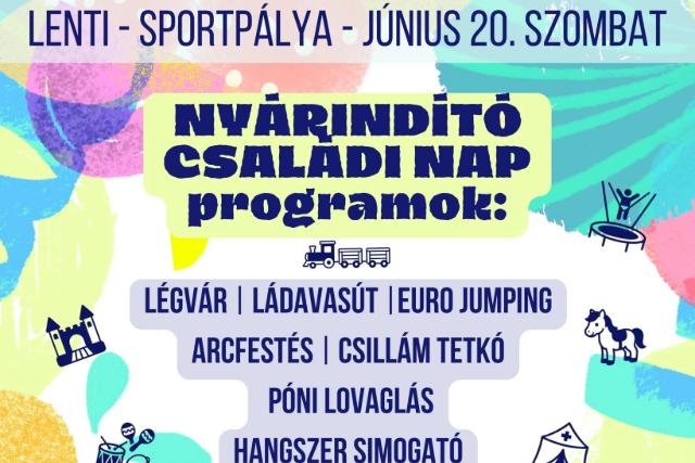 Nyárindító családi nap Lentiben