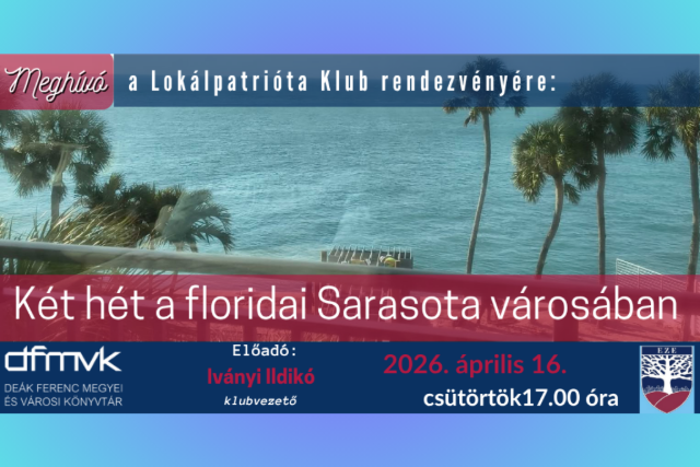 Lokálpatrióta Klub – Két hét a floridai Sarasota városában