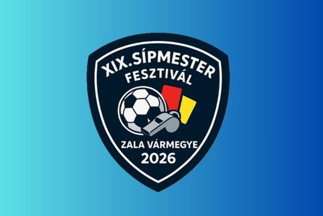 XIX. Sípmester Fesztivál: játékvezetők lépnek pályára Nagykanizsán