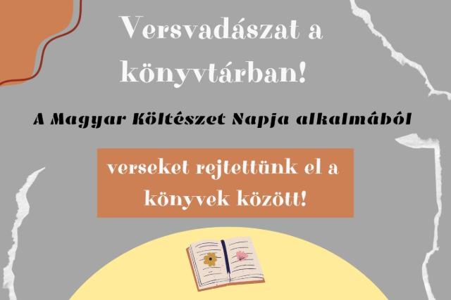 A magyar költészet napja: versvadászat és nyeremény a könyvtárban
